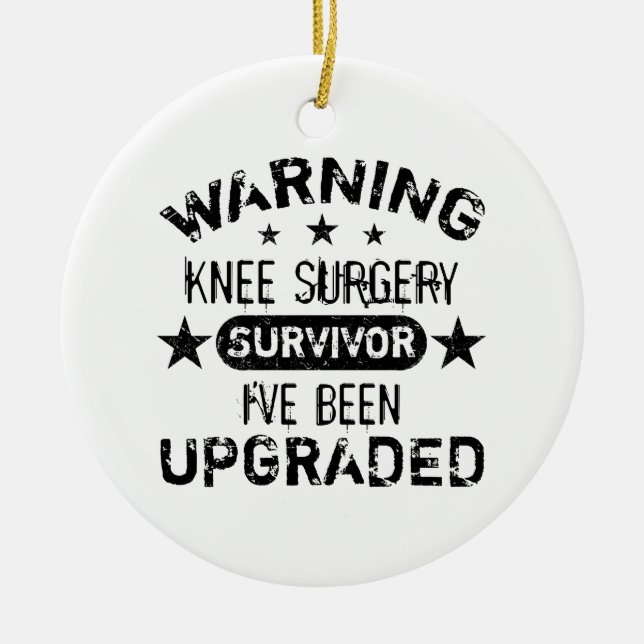 Knee Surgery Humour Upgraded Ceramic Tree Decoration (Front)