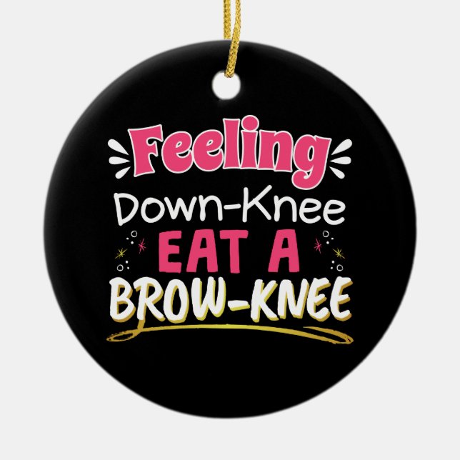 Knee Surgery Positivity Pun - Cute Brownie Ceramic Tree Decoration (Front)