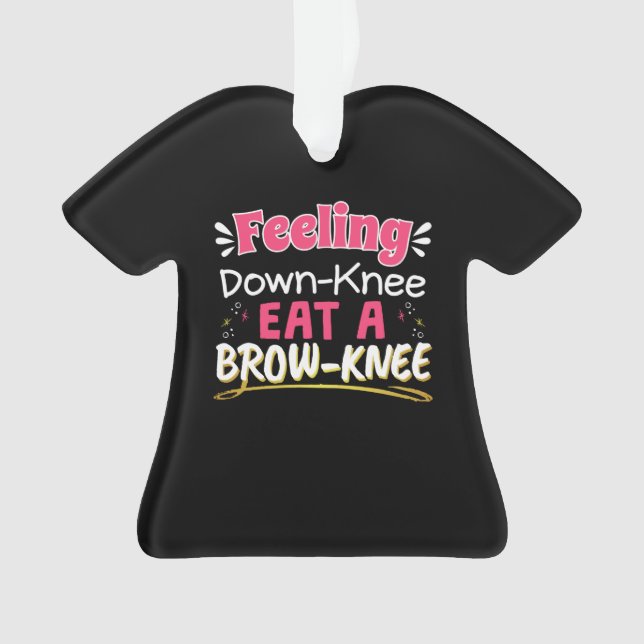 Knee Surgery Positivity Pun - Cute Brownie Ornament (Front)