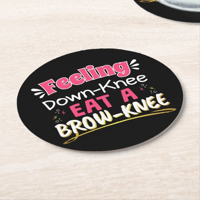 Knee Surgery Positivity Pun - Cute Brownie Round Paper Coaster (Angled)