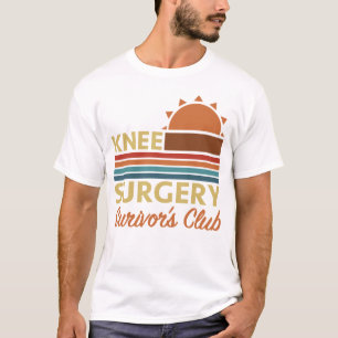 Knee Surgery Recovery Humour T-Shirt