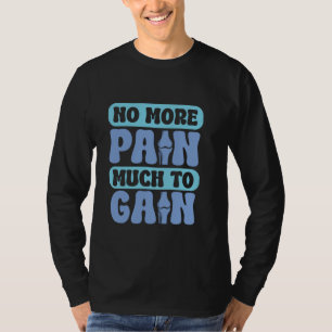 Knee Surgery Recovery Knee Surgery Clothes Knee Re T-Shirt