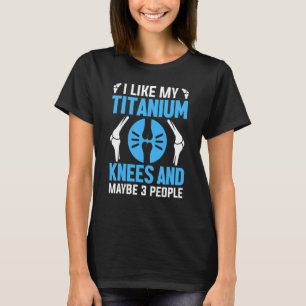 Knee Surgery Survivor  Bionic Club Joint Replaceme T-Shirt