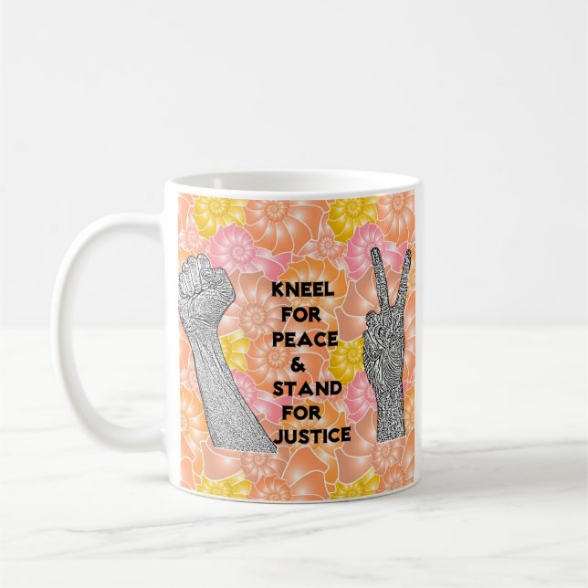 Kneel for peace and stand for justice coffee mug (Left)