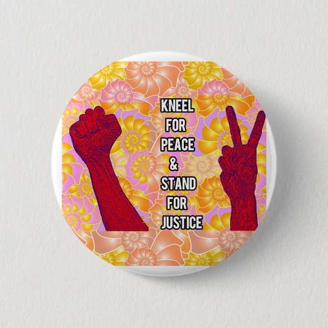 Kneel for Peace and Stand for Justice ( V2) 6 Cm Round Badge (Front)