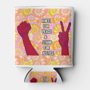 Kneel for Peace and Stand for Justice ( V2) Can Cooler