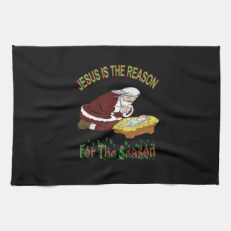Kneeling Santa with Baby Jesus is the Reason T-Shi Tea Towel
