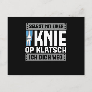 Knieersetzung - Selbst Mit Einer Knie Postcard