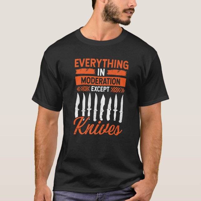 Knife Collector Bladesmith Knifemaking Knife Maker T-Shirt (Front)