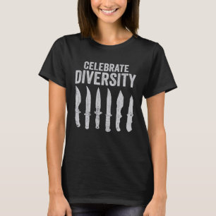 Knife Collector Celebrate Diversity T-Shirt