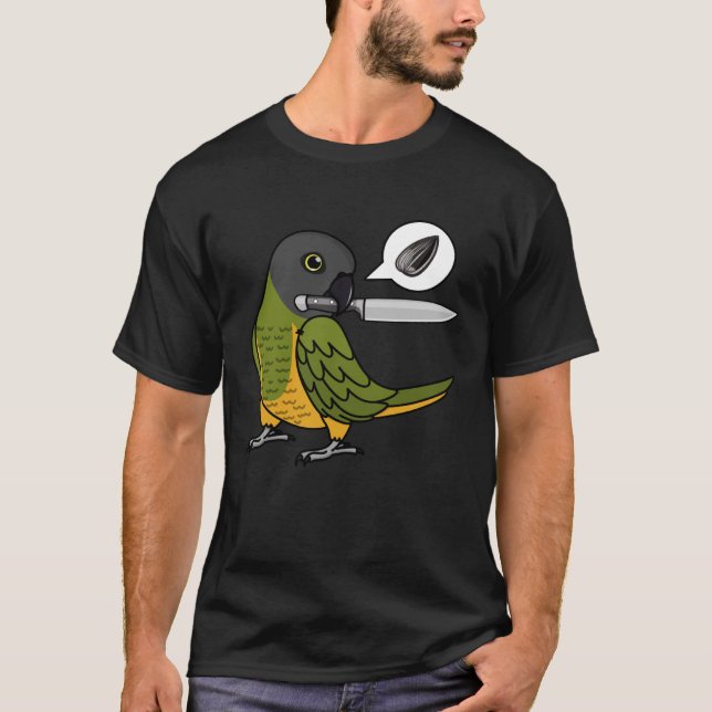 Knife Parrot Wants Seeds I Senegal Parrot T-Shirt (Front)