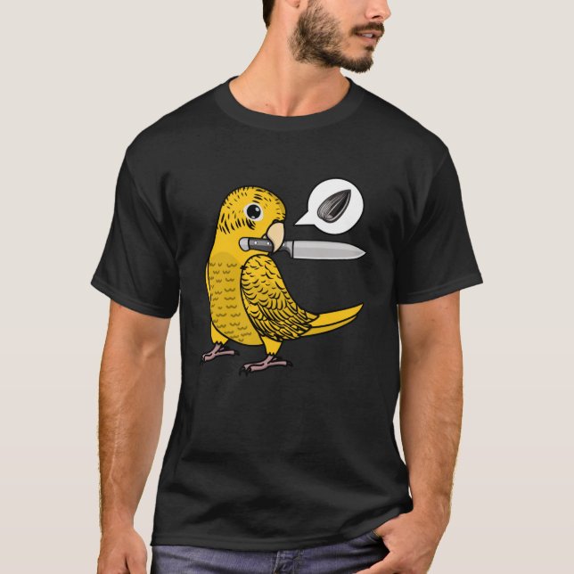 Knife Parrot Wants Seeds I Yellow Lutino Budgie Bu T-Shirt (Front)