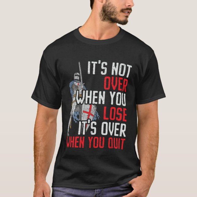 Knight  Medieval Soldier Knighthood Warrior  1 T-Shirt (Front)