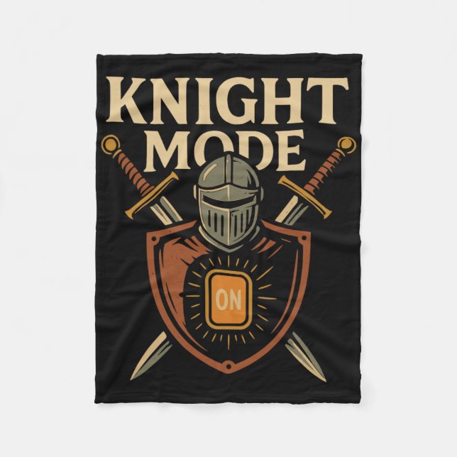 Knight Mode On Funny Medieval Sword Shield Party C Fleece Blanket (Front)