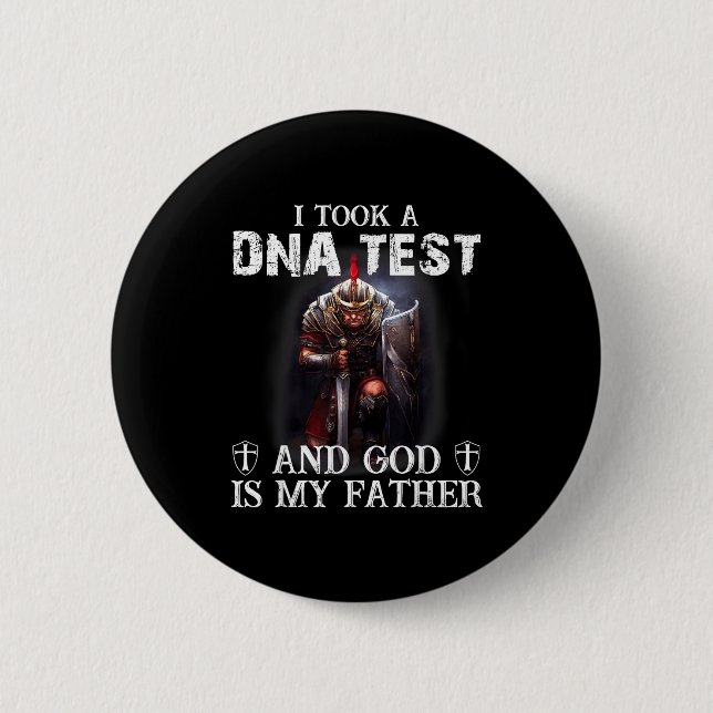 Knight Templar Christian Warrior Dna God Is My Fat 6 Cm Round Badge (Front)