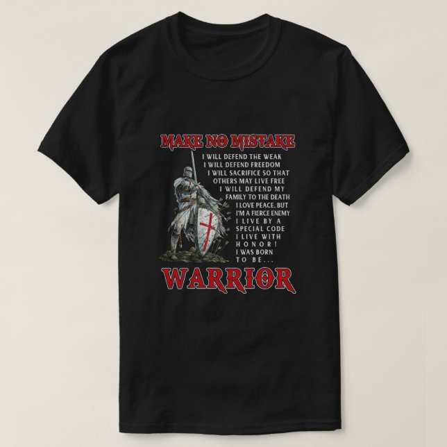 Knight Templar For Men Make No Mistake The Crusade T-Shirt (Design Front)