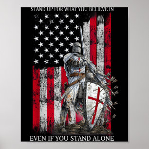 Knight Templar Standing For Believe In Christians Poster