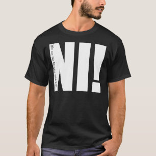 Knights who say...Ni! Essential T-Shirt
