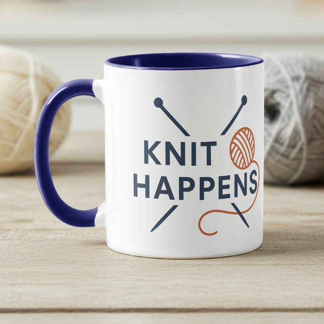 Knit Happens Funny Knitting Pun Mug (Creator Uploaded)