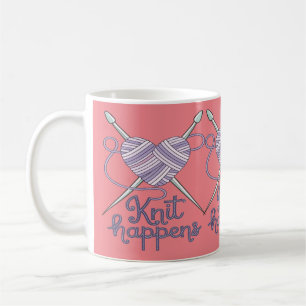 Knit Happens Funny Knitting Yarn Lover Design Coffee Mug