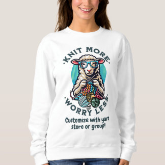 Knit More Sweatshirt
