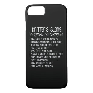 Knitter's Slang Funny Knitting iPhone 8/7 Case