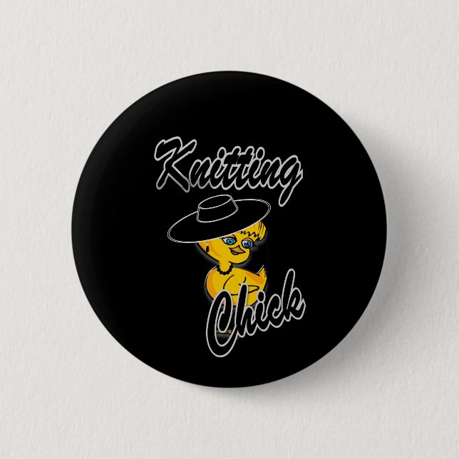 Knitting Chick #4 6 Cm Round Badge (Front)