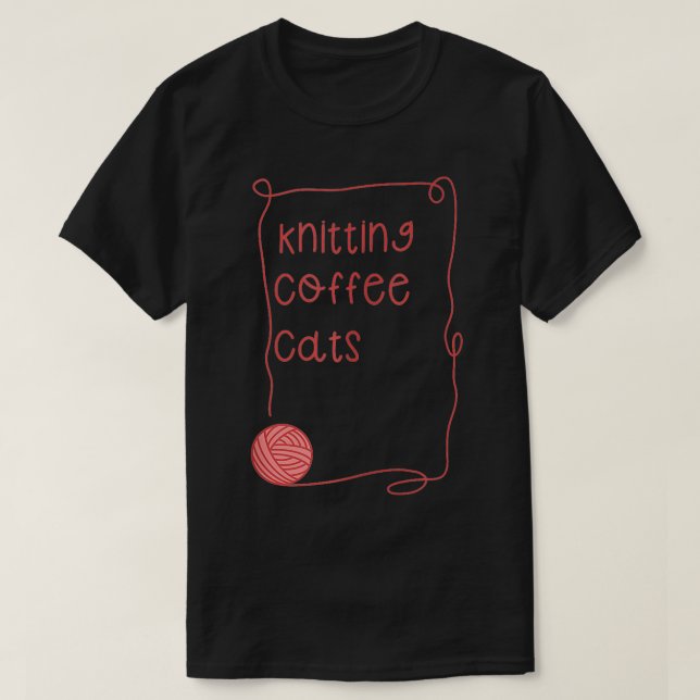 Knitting Coffee Cats  T-Shirt (Design Front)