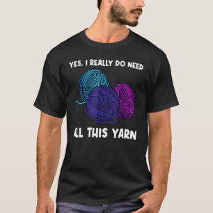 Knitting For Men Women Crochet Yarn Thread T-Shirt