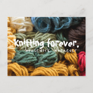 Knitting Forever Housework Whenever/ Colourful Postcard