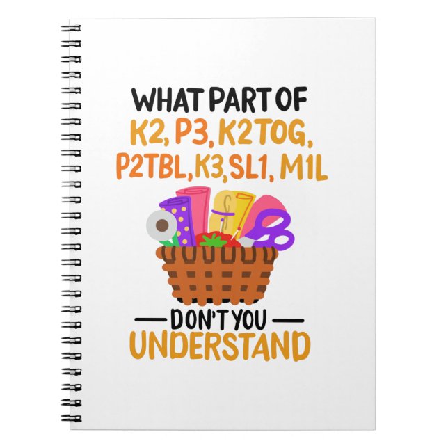 Knitting Funny Knitting Quotes Notebook (Front)