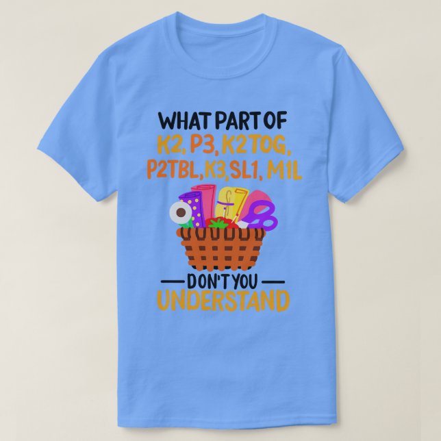 Knitting Funny Knitting Quotes T-Shirt (Design Front)