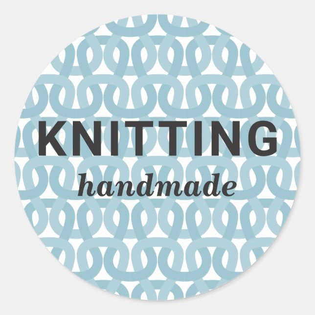Knitting handmade. Crochet craft supplies. Knitter Classic Round Sticker (Front)