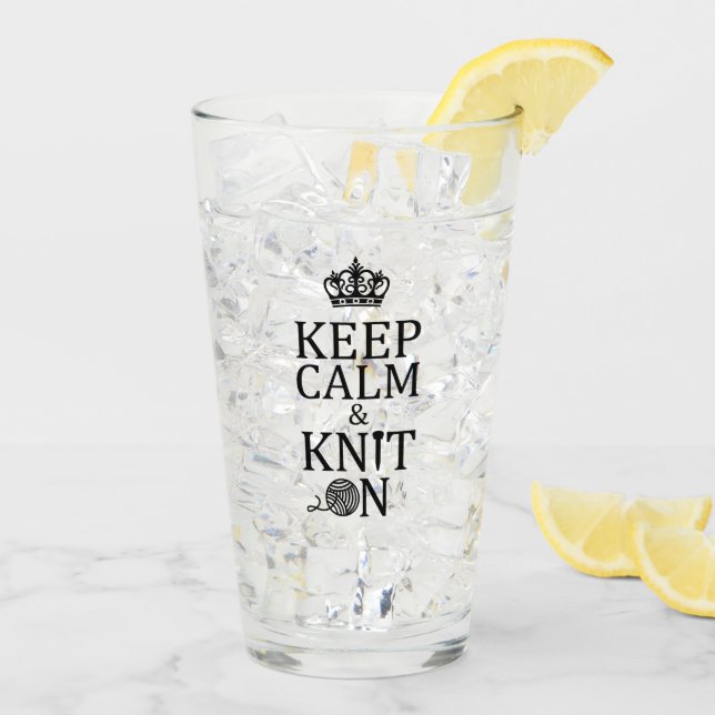 Knitting • Keep Calm Knit On • Crafts Glass (Back Ice)