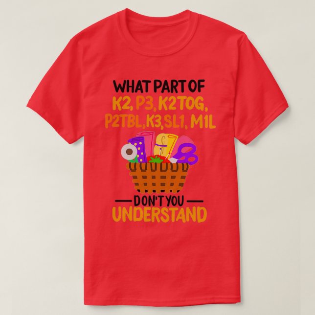 Knitting Knitting Funny Knitting Quotes  T-Shirt (Design Front)