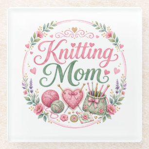 Knitting Mum - Glass Coaster