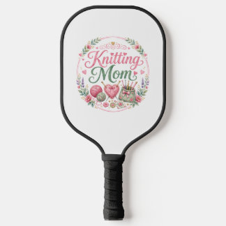 Knitting Mum - Pickleball Paddle