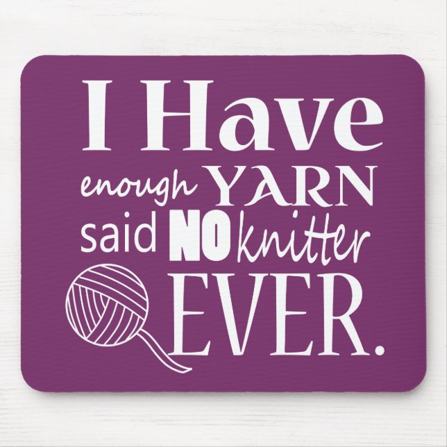 Knitting • Not Enough Yarn Crafts [Dark} Mouse Mat (Front)
