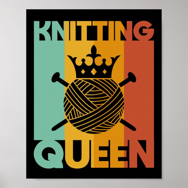 Knitting Queen Poster (Front)