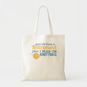 Knitting Retirement Crocheting  Tote Bag