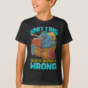 Knitting Shirts For Women Funny Yarn Knitting Quot