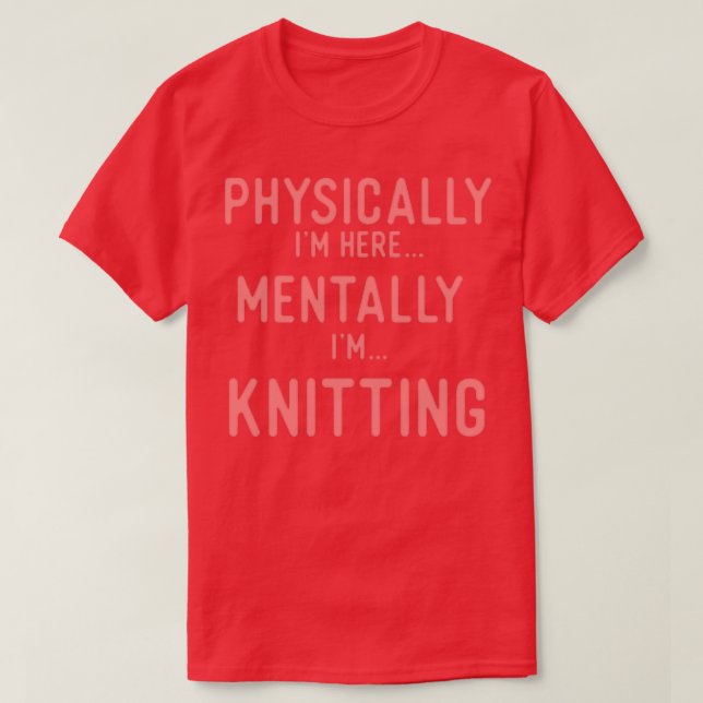 Knitting Smart s  T-Shirt (Design Front)