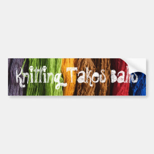 Knitting Takes Balls Bumper Sticker