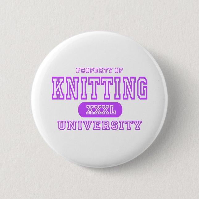 Knitting University 6 Cm Round Badge (Front)