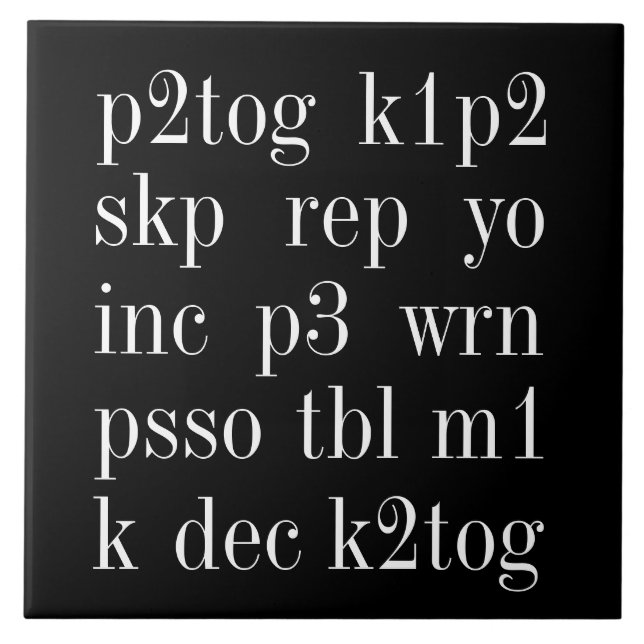 KNITTING WORDS 6x6 Ceramic Tile II (Front)