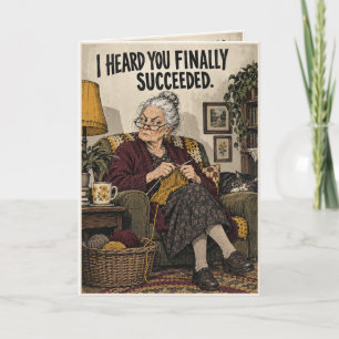 Knitty Gritty Finally Succeeded Funny Congratulati Card