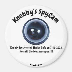 Knobby's SpyCam Shelby Cafe Magnet
