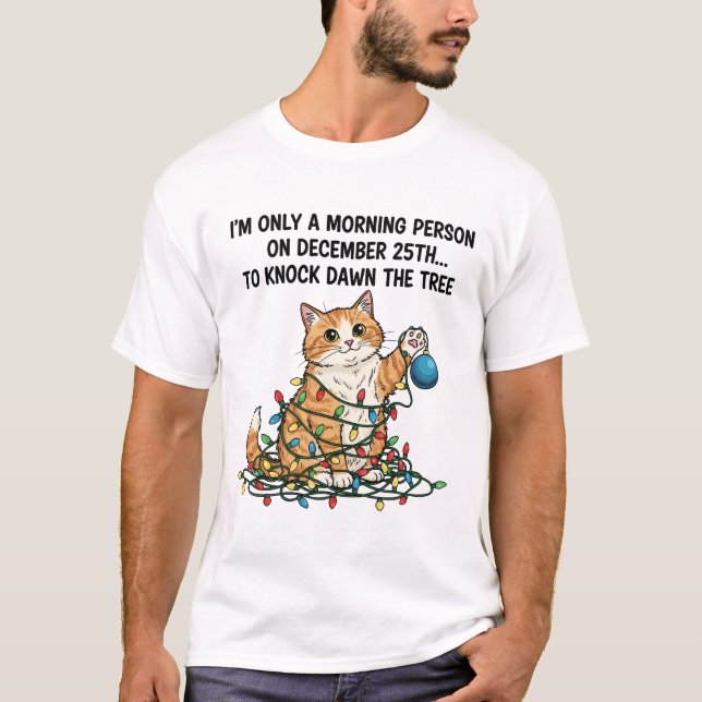 Knock Down The Tree Cat T-Shirt (Front)