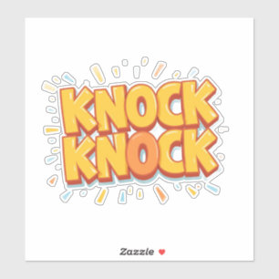 Knock knock 