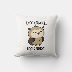 Knock Knock Hoos There Funny Owl Pun  Cushion